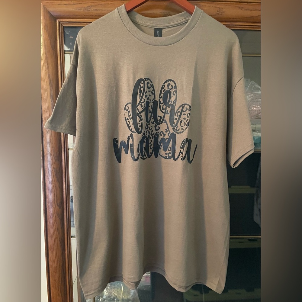T Shirt. Women’s XL Short Sleeve. Has “ Fur Mama” Printed In Black. NWOT